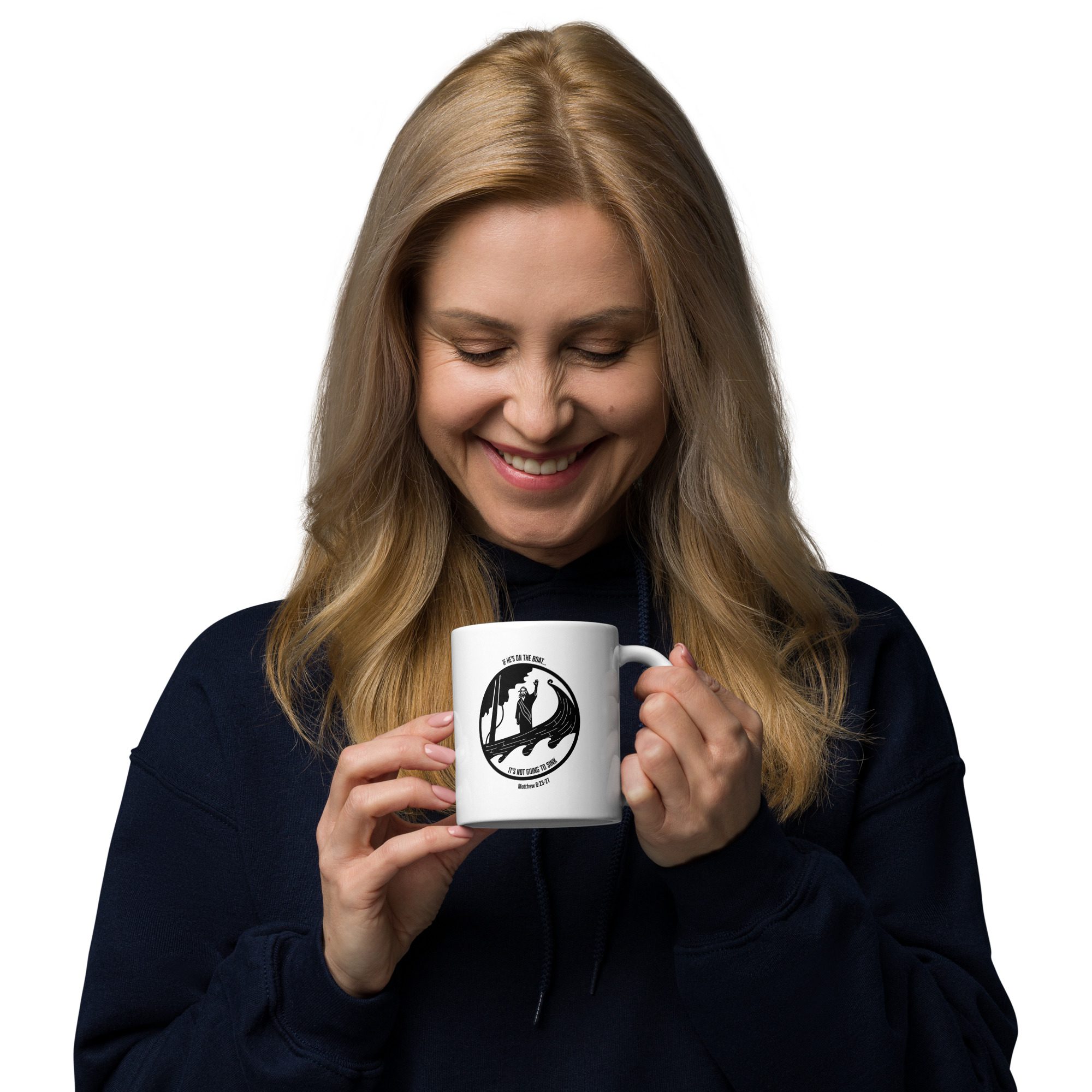 If He's on the Boat- It's not going to sink- Inspirational White glossy mug