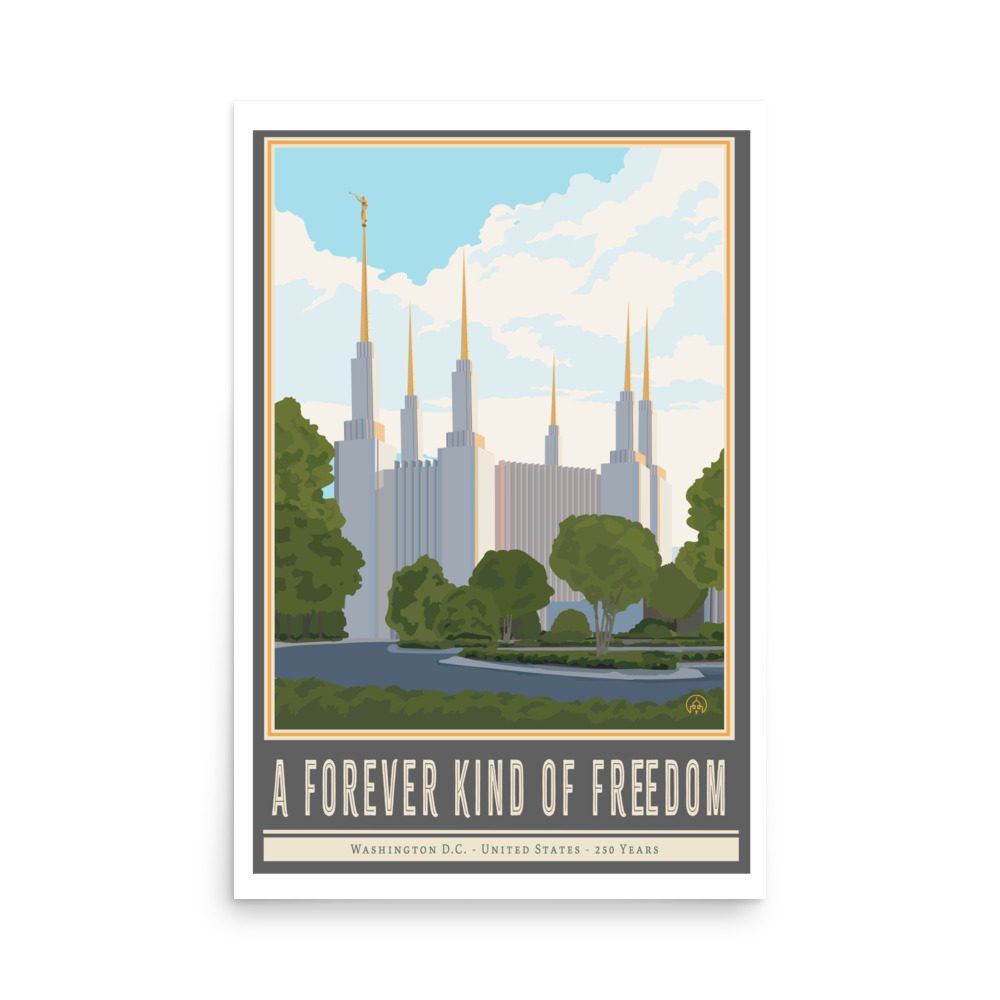 A FOREVER KIND OF FREEDOM Washington D.C. Poster- 12"x18", 24"x36"
